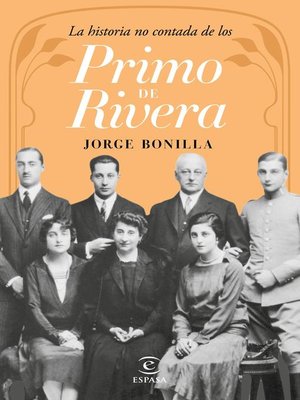 cover image of La historia no contada de los Primo de Rivera